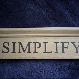 Wall Decor Signs - Simplify and Dogs